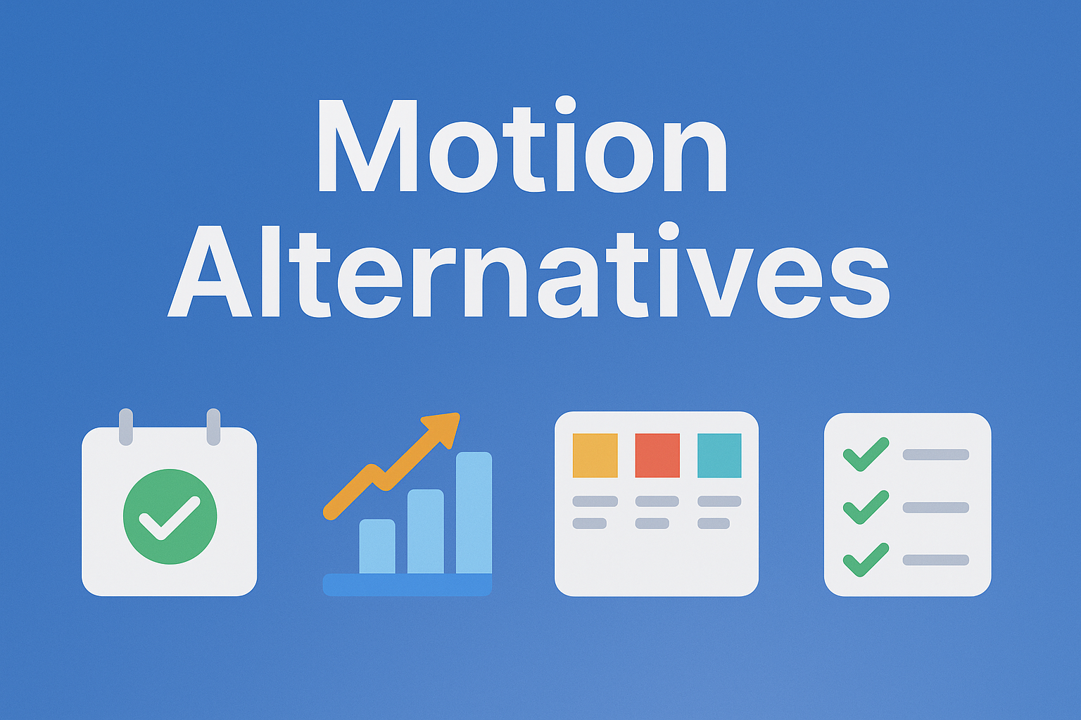 Motion Alternatives (2026): Smarter planning without the lock-in